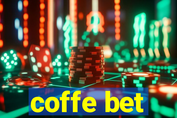 coffe bet